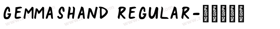 GemmasHand Regular字体转换